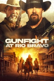 watch Gunfight at Rio Bravo free online