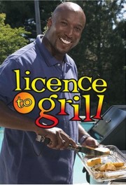 watch Licence to Grill free online