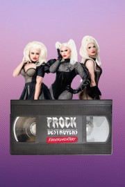 watch Frock Destroyers: Frockumentary free online