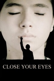 watch Close Your Eyes free online