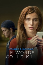 watch Conrad & Michelle: If Words Could Kill free online