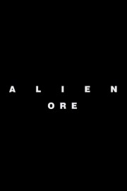 watch Alien: Ore free online