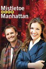 watch Mistletoe Over Manhattan free online