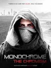 watch Monochrome: The Chromism free online