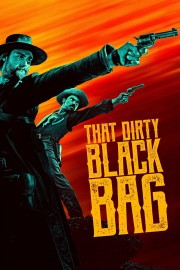 watch That Dirty Black Bag free online