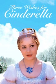 watch Three Wishes for Cinderella free online