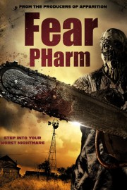 watch Fear Pharm free online