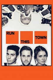 watch Run This Town free online