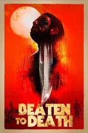 watch Beaten to Death free online