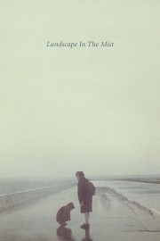 watch Landscape in the Mist free online