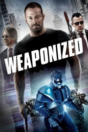 watch Weaponized free online