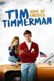 watch Tim Timmerman: Hope of America free online