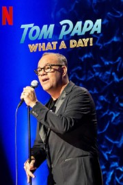 watch Tom Papa: What a Day! free online