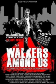 watch The Walkers Among Us free online