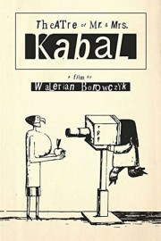 watch Theatre of Mr. and Mrs. Kabal free online