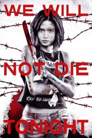 watch We Will Not Die Tonight free online