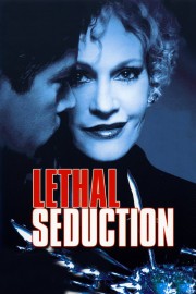 watch Lethal Seduction free online