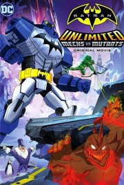 watch Batman Unlimited: Mechs vs. Mutants free online