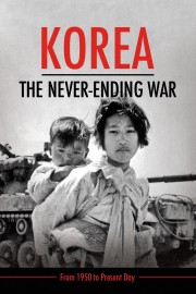 watch Korea: The Never-Ending War free online