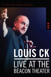 watch Louis C.K.: Live at the Beacon Theater free online