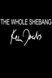 watch The Whole Shebang free online