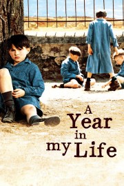 watch A Year in My Life free online