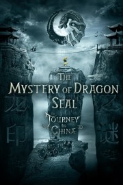 watch The Mystery of the Dragon’s Seal free online