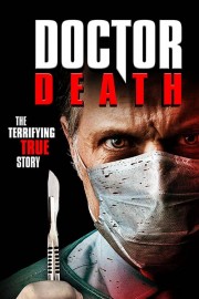 watch Doctor Death free online