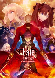 watch Fate/stay night [Unlimited Blade Works] free online