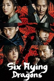 watch Six Flying Dragons free online