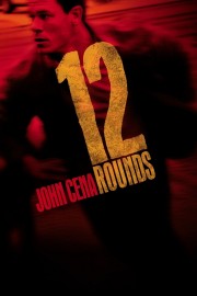 watch 12 Rounds free online