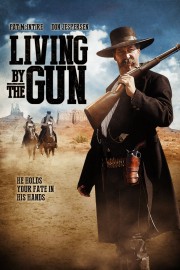 watch Living by the Gun free online