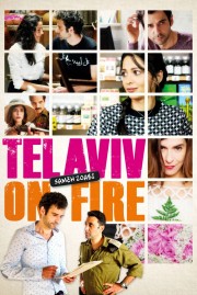 watch Tel Aviv on Fire free online