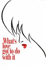 watch What's Love Got to Do with It free online