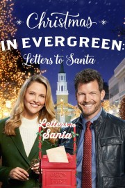 watch Christmas in Evergreen: Letters to Santa free online