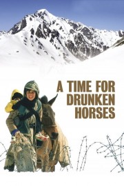 watch A Time for Drunken Horses free online