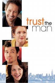 watch Trust the Man free online