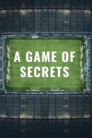 watch A Game of Secrets free online