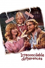 watch Irreconcilable Differences free online