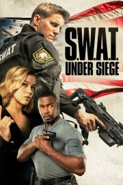 watch S.W.A.T.: Under Siege free online