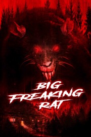 watch Big Freaking Rat free online