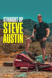 watch Straight Up Steve Austin free online