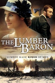 watch The Lumber Baron free online