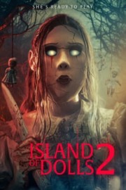 watch Island of the Dolls 2 free online