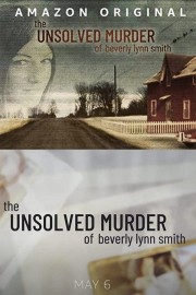 watch The Unsolved Murder of Beverly Lynn Smith free online