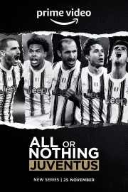 watch All or Nothing: Juventus free online