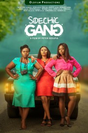 watch Sidechic Gang free online