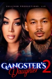 watch Gangster's Daughter 2 free online