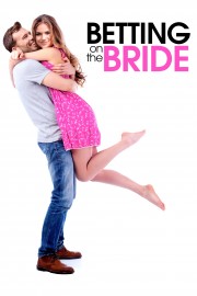 watch Betting On The Bride free online