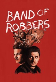 watch Band of Robbers free online